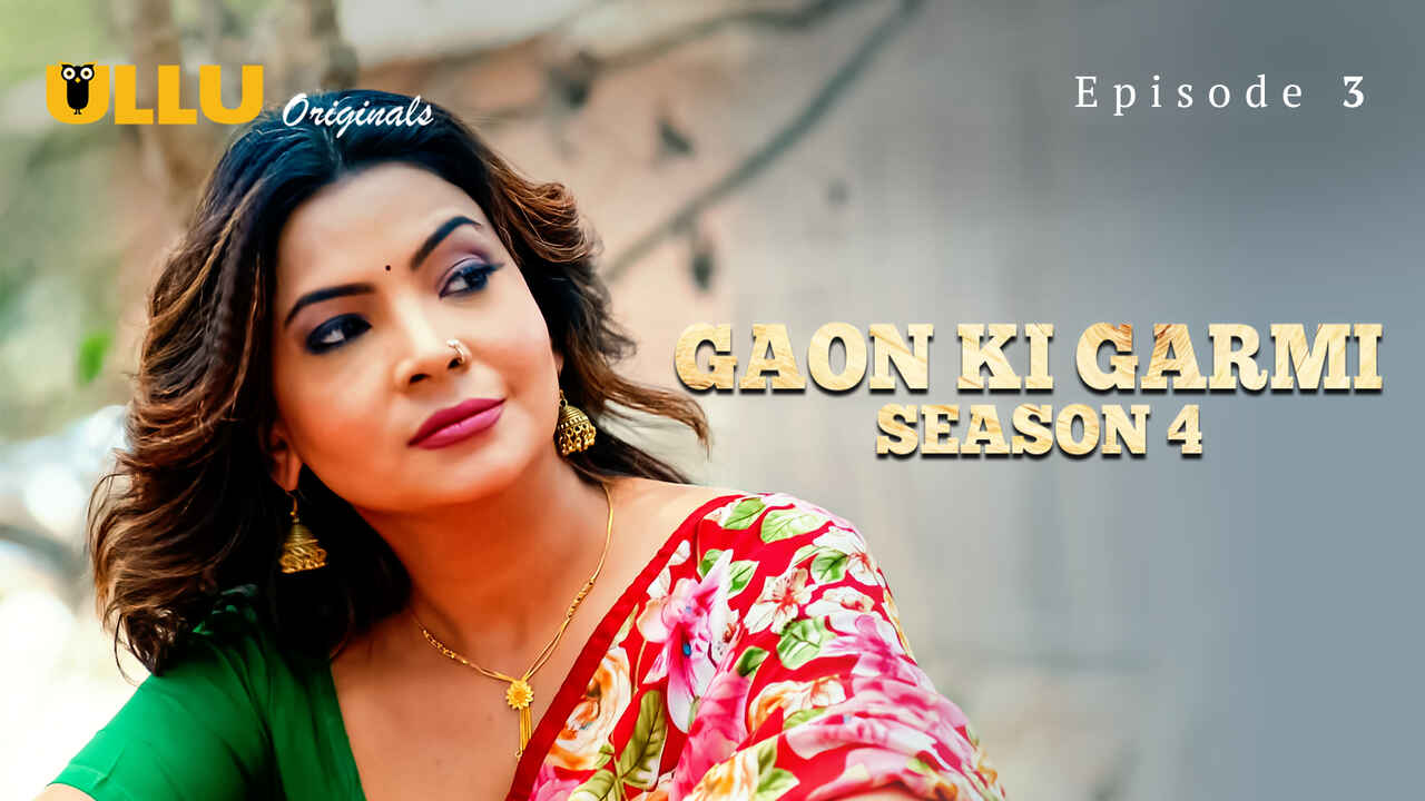 Gaon Ki Garmi Season 4
